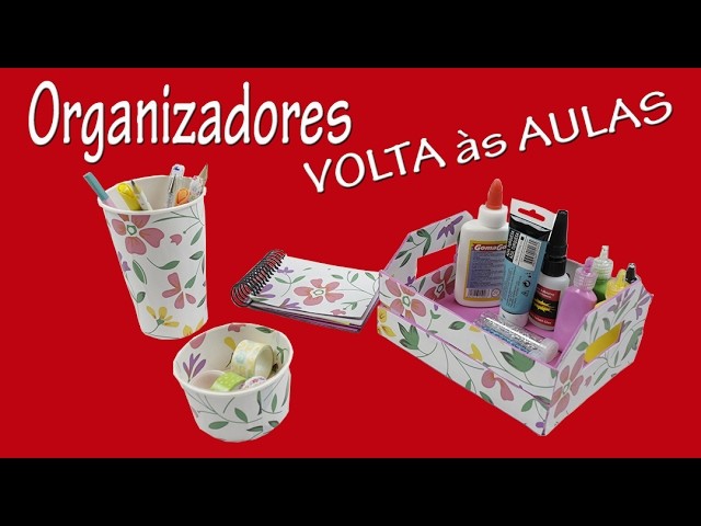 Kit de organização para volta ás aulas. Feito com material que você tem em casa.