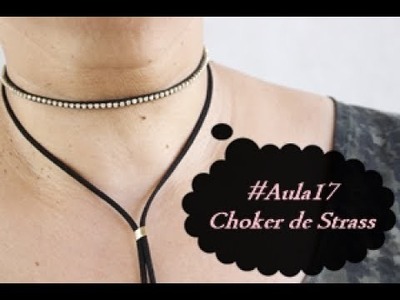 NM Bijoux - #Aula17 - Choker de strass