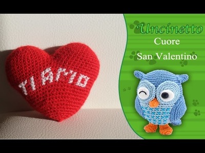 Uncinetto ricamo: cuore San Valentino-How to do heart Valentine's day