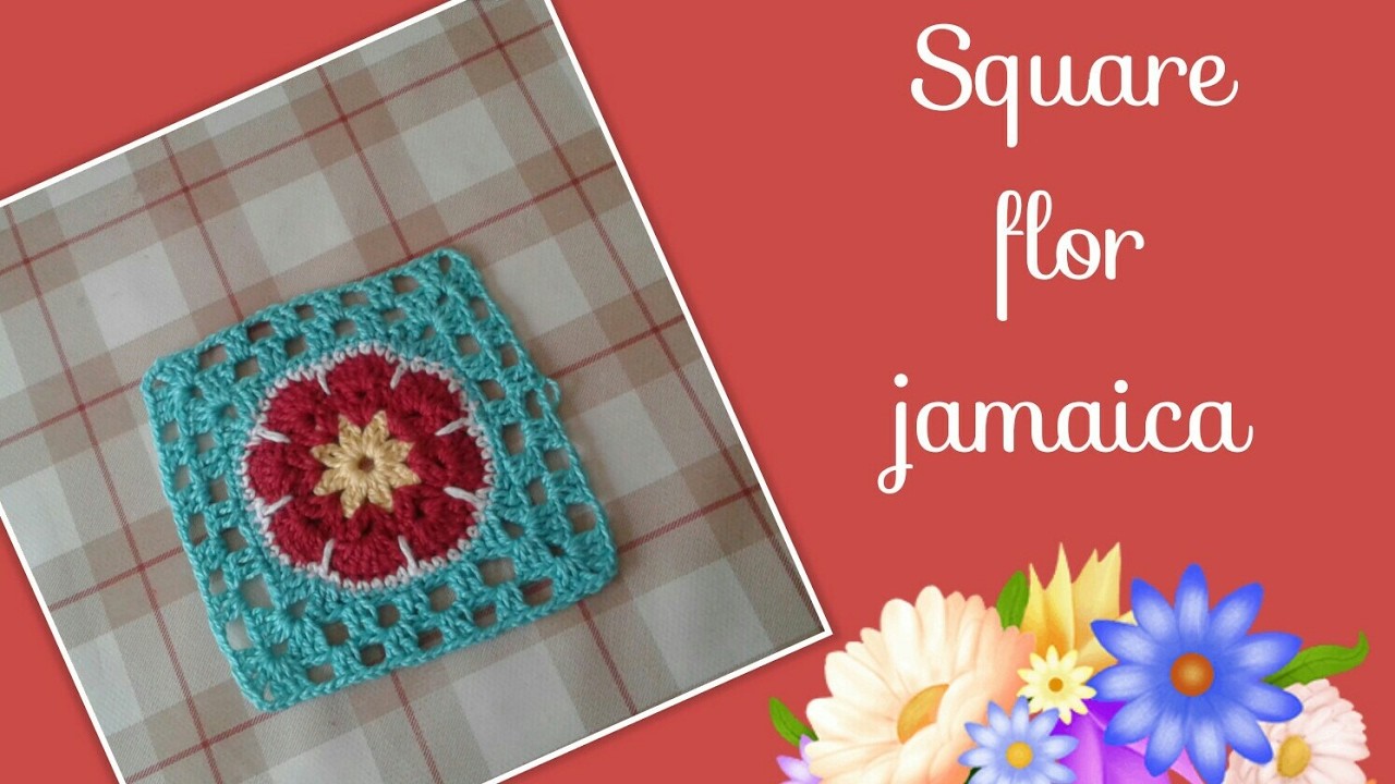 Versão canhotos: Square flor da Jamaica em crochê # Elisa Crochê