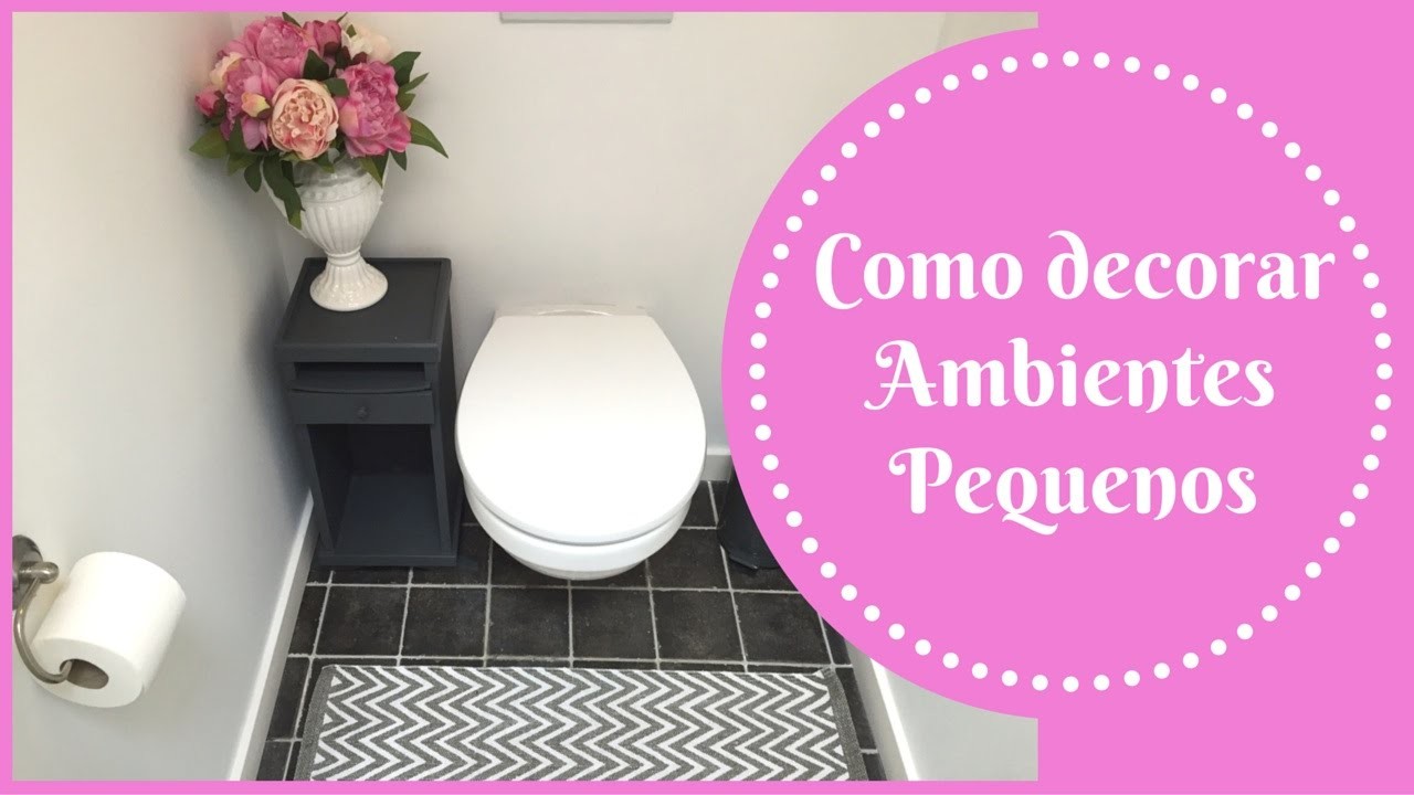 COMO DECORAR  AMBIENTES PEQUENOS- TOILET- WC-KATHERINNE RIBEIRO