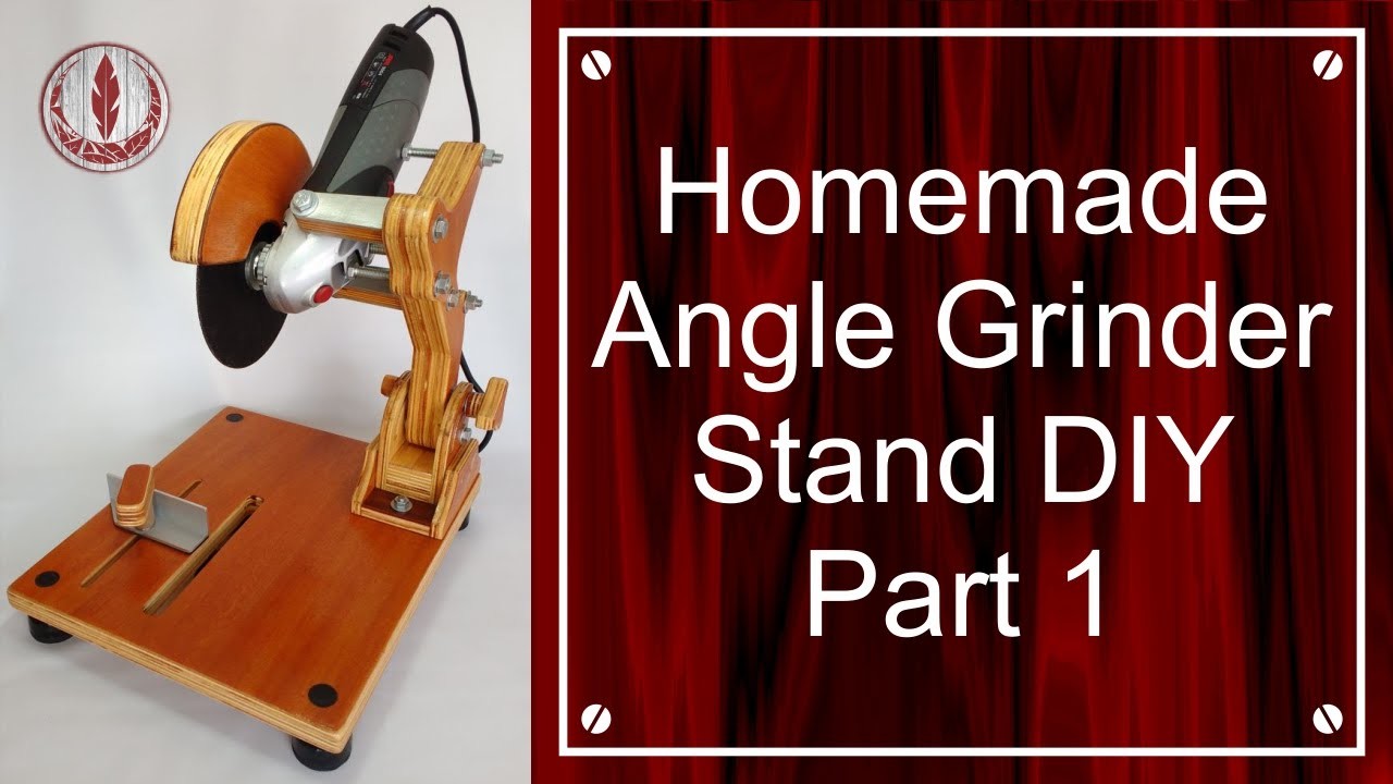 Homemade Angle Grinder Stand DIY   Part 1