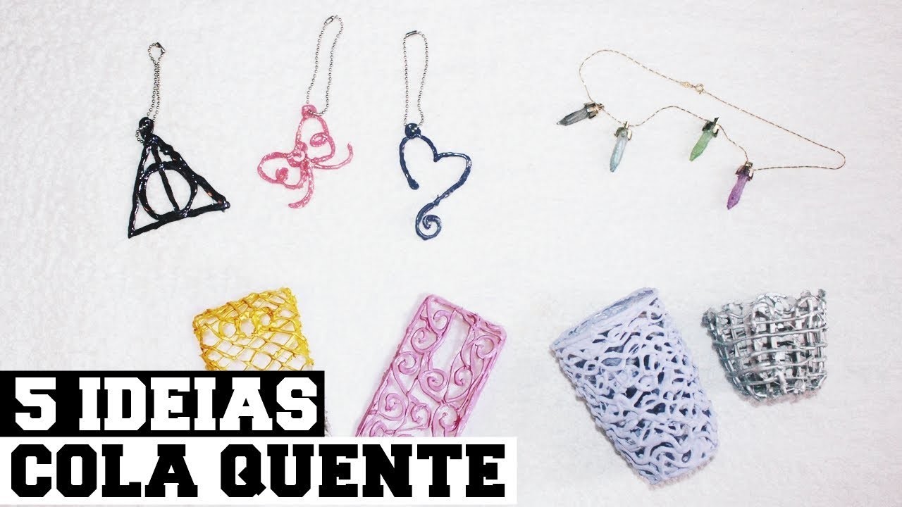 DIY: 5 IDEIAS COM COLA QUENTE ♡