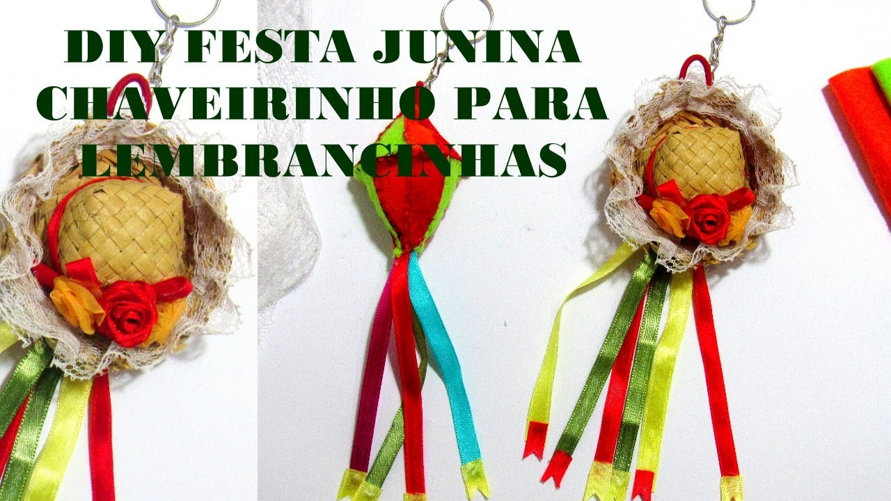 DIY Festa Junina - Chaveirinhos para Lembrancinhas