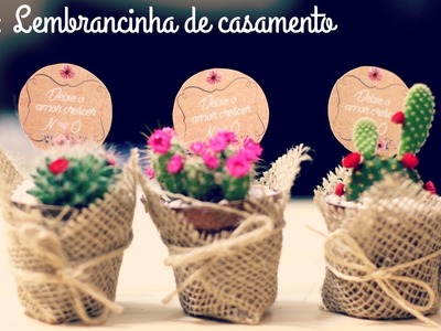 DIY: Lembrancinha de Casamento - Cactus | #NoivaEconomica5