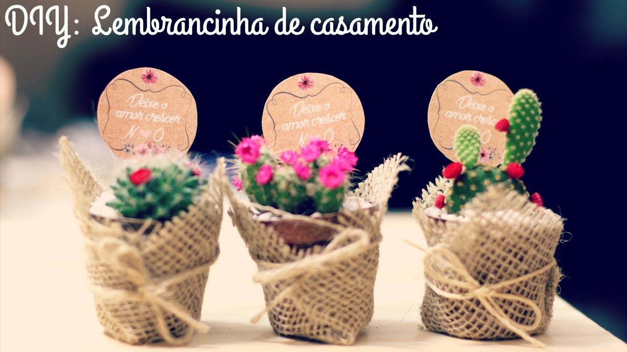 DIY: Lembrancinha de Casamento - Cactus | #NoivaEconomica5