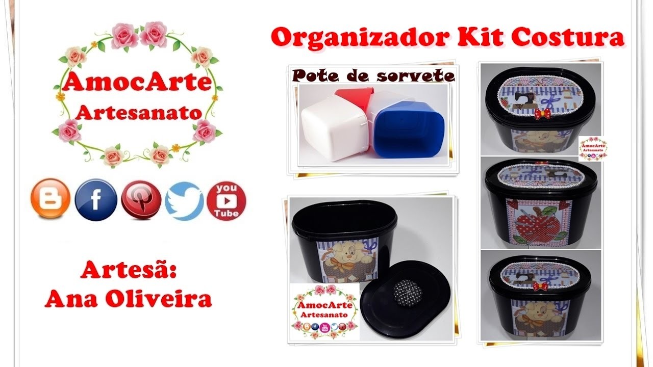 Diy- organizador  kit costura com pote de sorvete