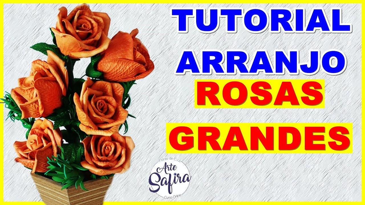 Rosas grandes: aprenda a montar um arranjo simples no canal Arte Safira