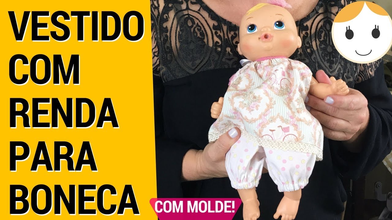 VESTIDO COM RENDA PARA BONECA BABY ALIVE | Drica TV