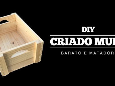 DIY | CRIADO MUDO com CAIXOTE de FEIRA e CABO de VASSOURA para QUARTO PEQUENO