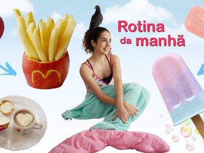 DIYs & DICAS P. ROTINA DA MANHÃ: batata maçã, picolé sabão, exercícios físicos, cabelo cacheado e +