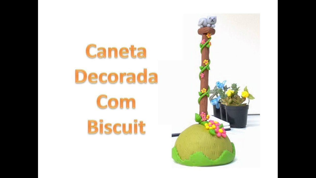 CANETA DECORADA COM BISCUIT