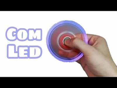 Como fazer um Hand Spinner com LED