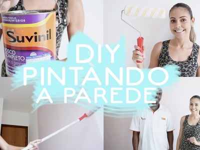 DIY - Pintando a Parede | Mãe, Casei