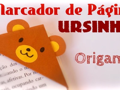 Marcador de Página Ursinho -  Origami Bookmark