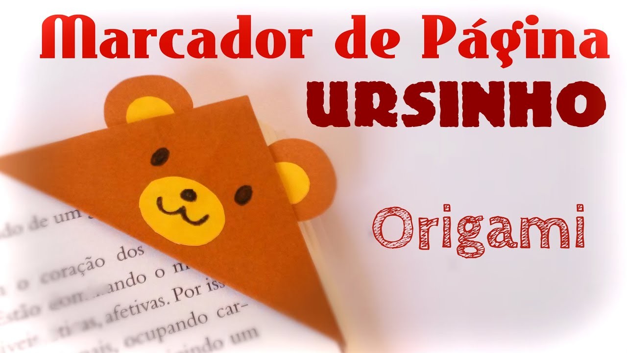 Marcador de Página Ursinho -  Origami Bookmark