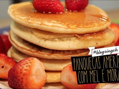 #blogringCH: panquecas americanas com mel e morango