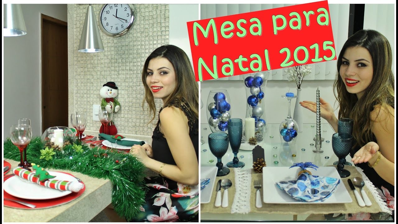 Como decorar Mesa para o Natal 2015 | 2 Mesas Postas | Paloma Soares #Vlogmas