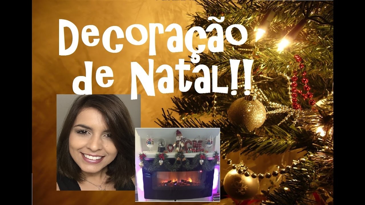 DECORAÇÃO DE NATAL 2016 - EPISÓDIO 149