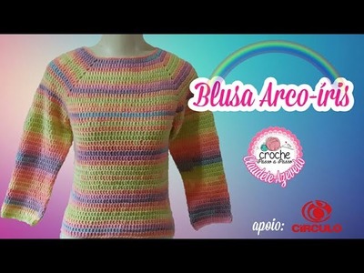 Blusa Arco-íris Crochê por Claudete Azevedo