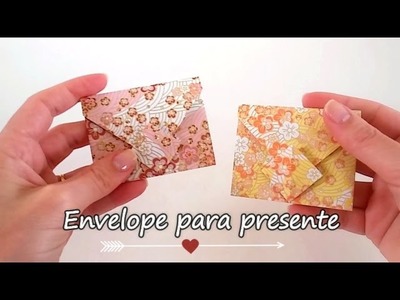 Envelope para Presente - Origami fácil [ Lembrancinhas. convites ]
