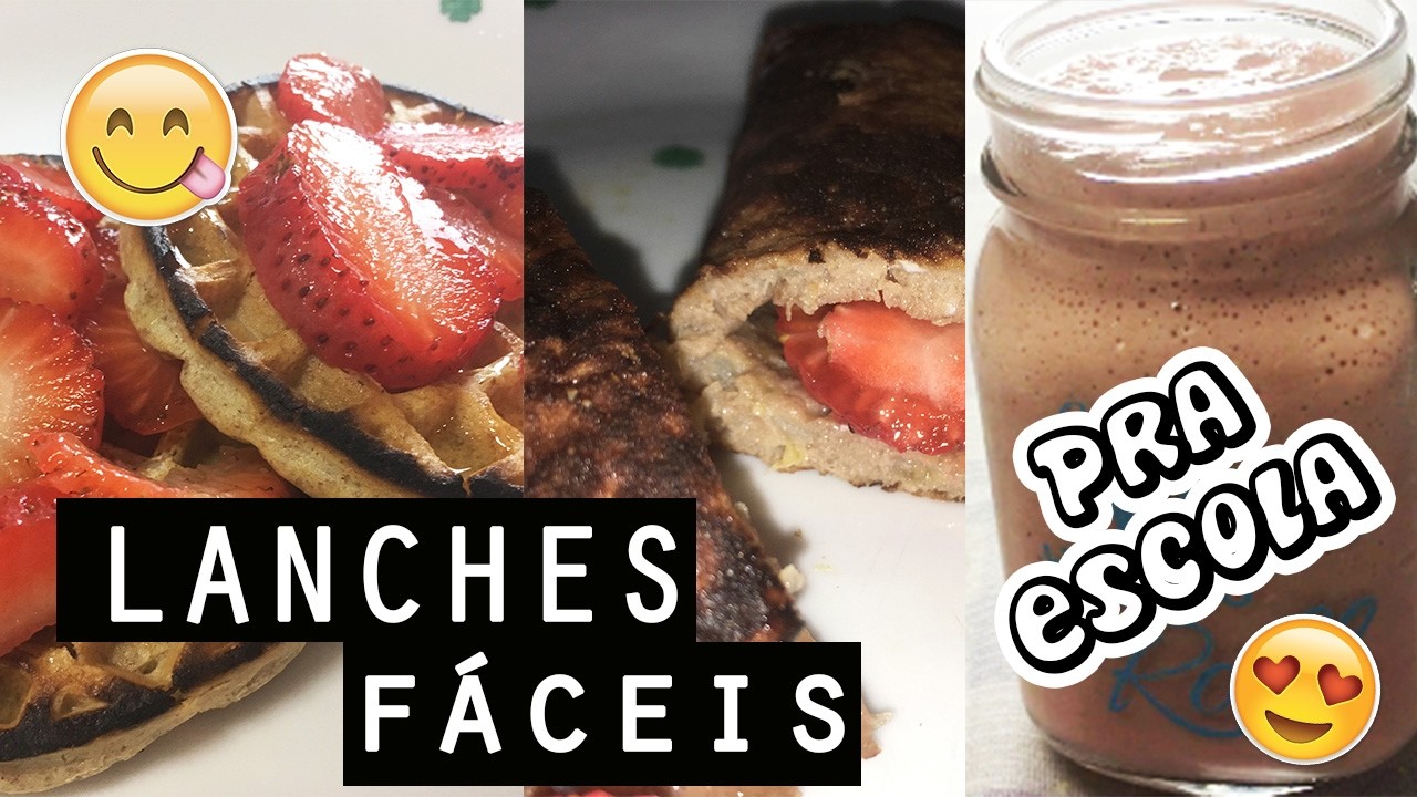 3 LANCHES RÁPIDOS PRA ESCOLA.TRABALHO.FACULDADE! ♡Amanda Borges