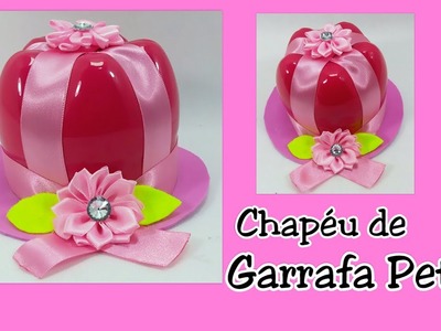 Chapéu de GARRAFA PET - Porta doces - Lembrancinha fácil - Faça você mesmo - Reciclagem - Botellas