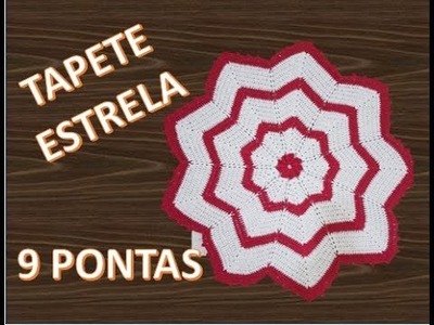TAPETE ESTRELA COM 9 PONTAS