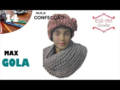 Max Gola Crochet Fácil | Edi Art Crochê