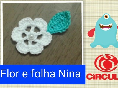 Versão destros: Flor e folha Nina em Crochê # Elisa Crochê