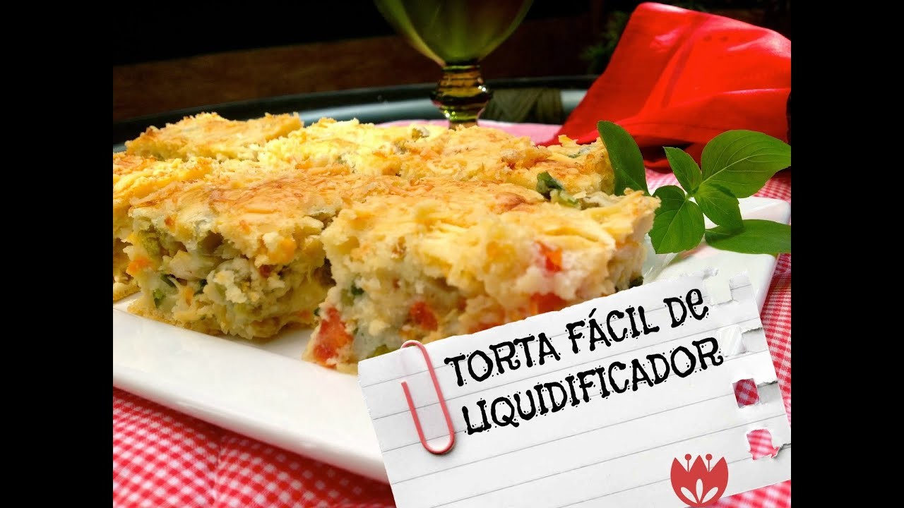 RECEITA TORTA FÁCIL DE LIQUIDIFICADOR [ A MELHOR TORTA CREMOSA DE LEGUMES]