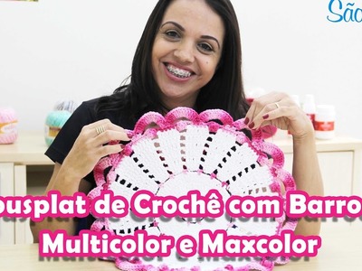 Sousplat Ponto Pipoca de Crochê Soraia Bogossian - Barroco Multicolor e Maxcolor