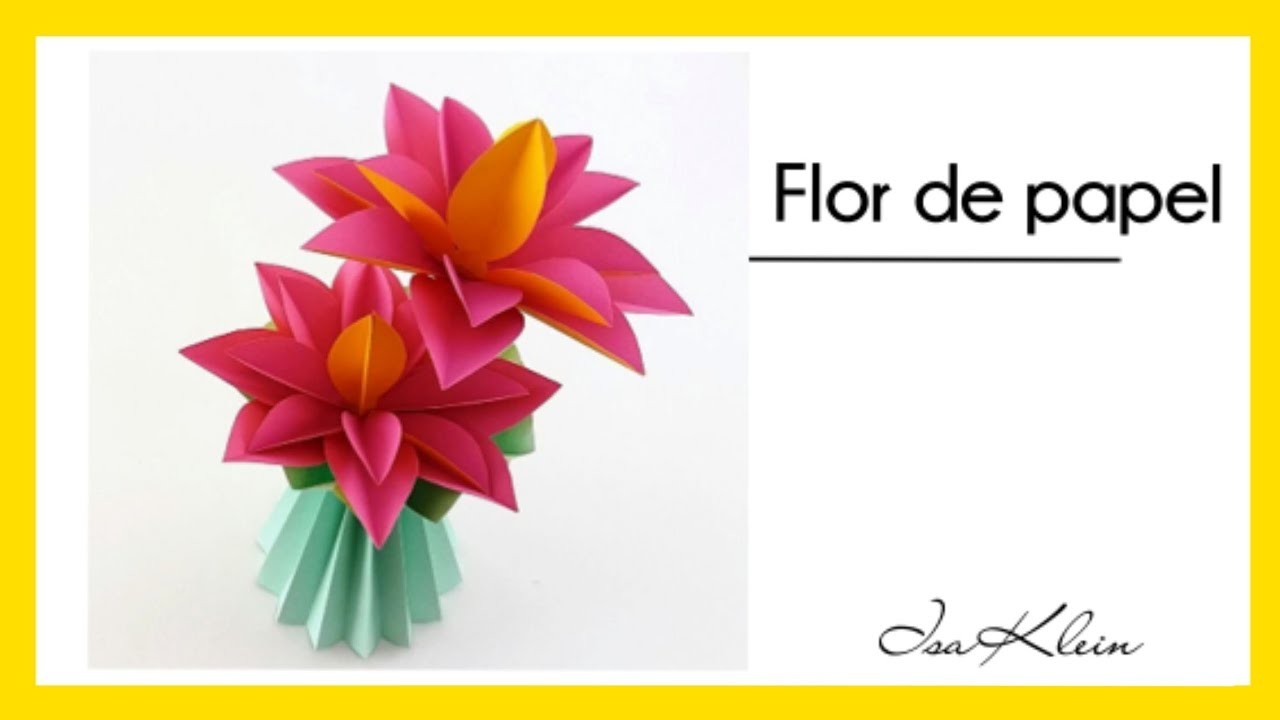Isa Klein Tutorial 82: Flor de papel fácil - Easy paper flower