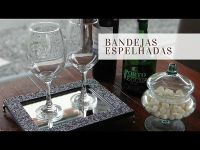 DIY Bandejas Espelhadas ~ Home Decor | Por Priscila Castro