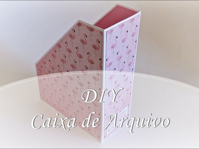 DIY - Caixa de Arquivo - File Holder
