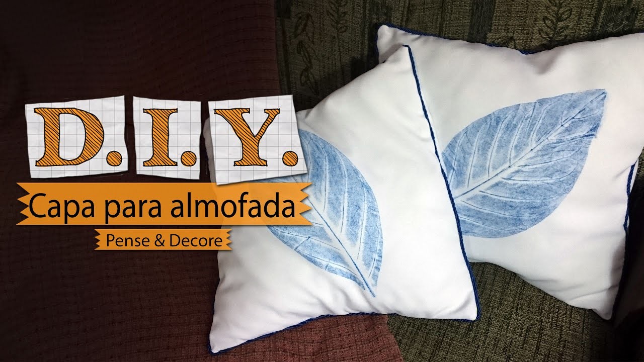 DIY - Capa de almofada + Estampa | Fácil e barato