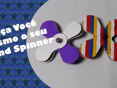 DIY Hand Spinner - Fidget Spinner | Camila Fonseca