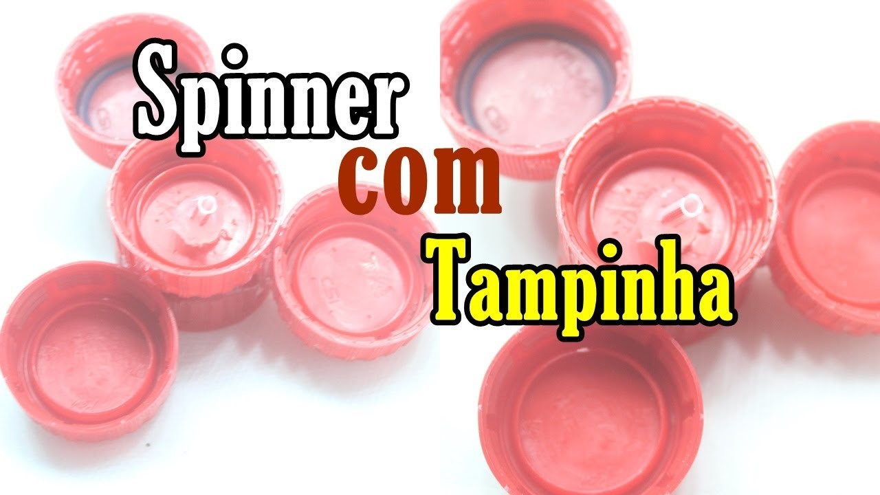 SPINNER De Tampinha | DIY Faça O Seu | Do Lixo Ao Luxo | Fernanda Martins