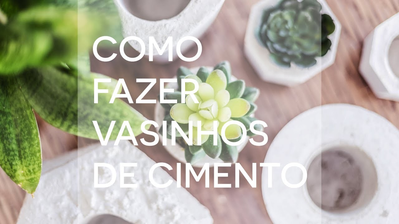 COMO FAZER VASO DE CIMENTO | DIY