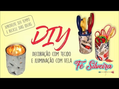 DIY Decoração e iluminação com vela | Fê Silveira