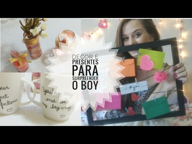 DIY - DIA DOS NAMORADOS Decor e Presentes