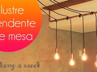 DIY Lustre de cobre e madeira | one lamp a week #21