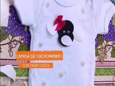 Camiseta Cachorrinho com Deize Costa | Vitrine do Artesanato na TV - TV Gazeta