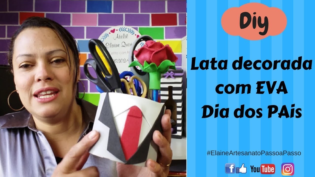 DIY ARTESANATO DIA DOS PAIS PORTA TRECO - CANETAS LAPIS TERNINHO EM EVA