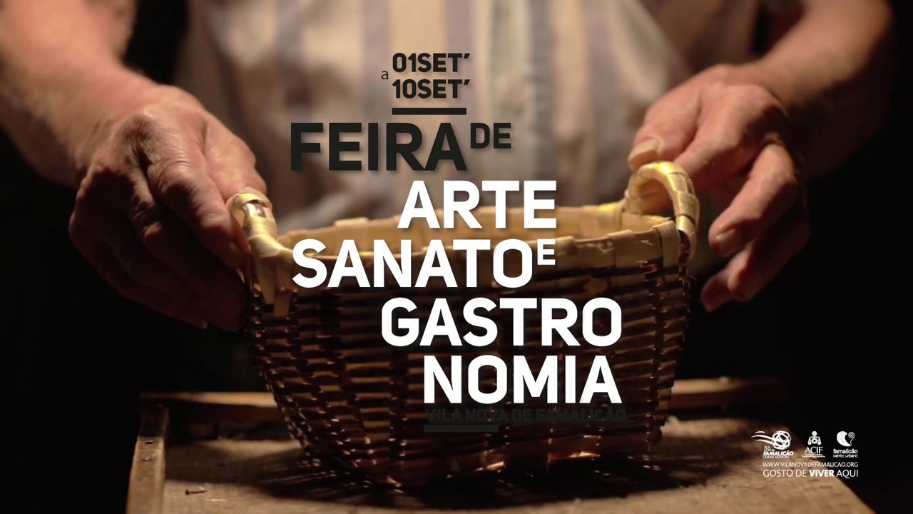 Feira de Artesanato e Gastronomia de Famalicão 2017 | Vídeo Promocional