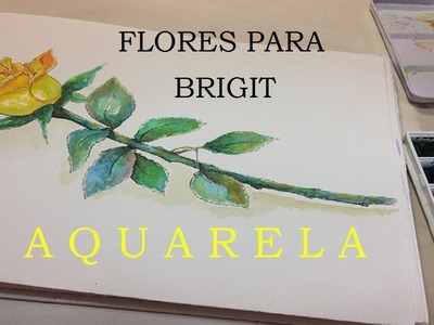 Flores para Brigit (1) - Aquarela #4 - Estúdio Brigit