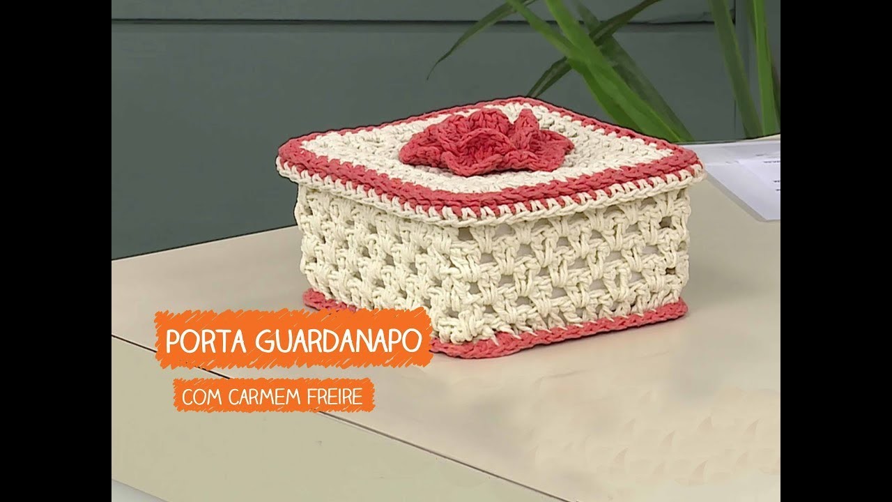 Porta Guardanapo com Carmem Freire | Vitrine do Artesanato na TV - Rede Família