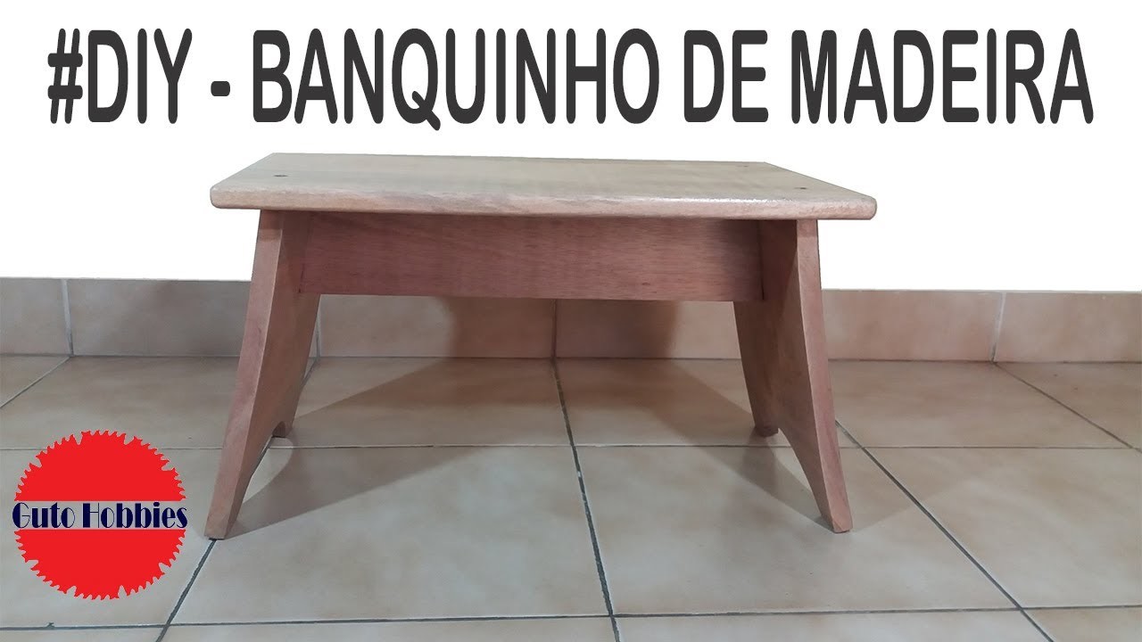 #DIY - Banquinho de Madeira. Wood Stool