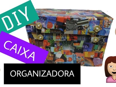 DIY - CAIXA ORGANIZADORA