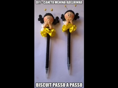 DIY-Menina abelhinha Biscuit